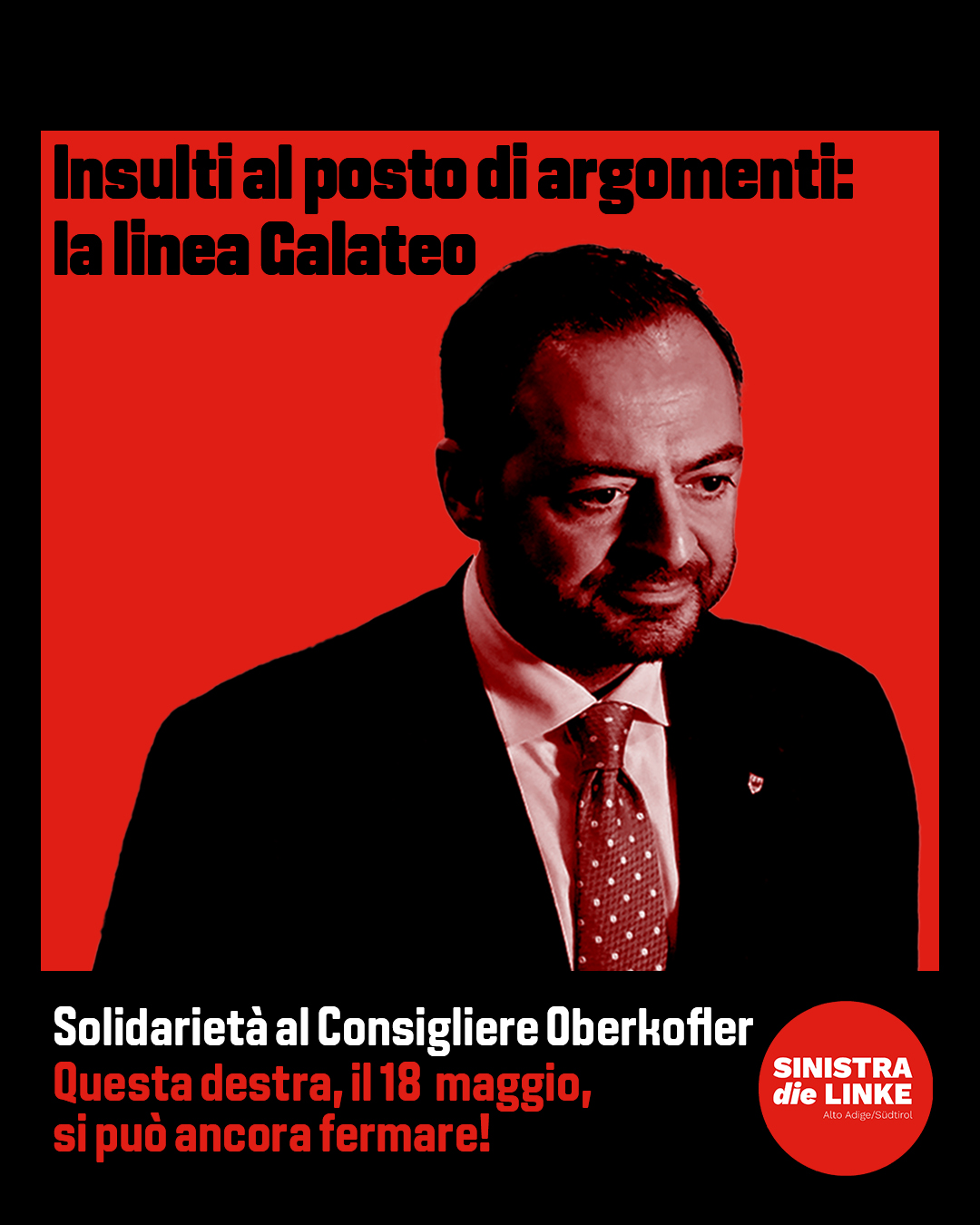 Attacco a Oberkofler: Galateo e il volto autoritario della destra