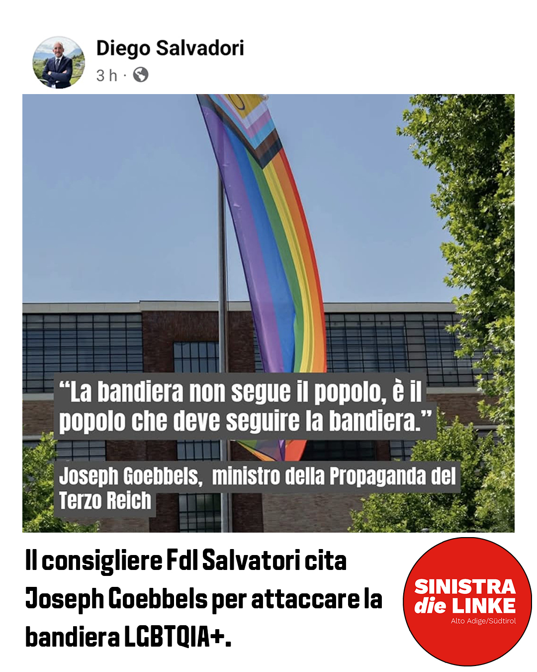 Il consigliere di Bolzano Salvadori cita Goebbels per attaccare la bandiera LGBTQIA+